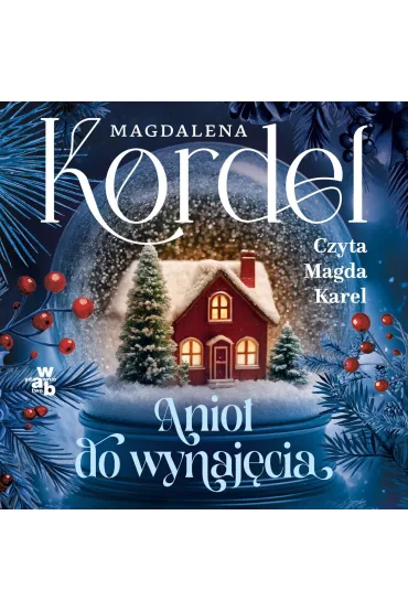 Audiobook Anio� do wynaj�cia mp3 - Magdalena Kordel