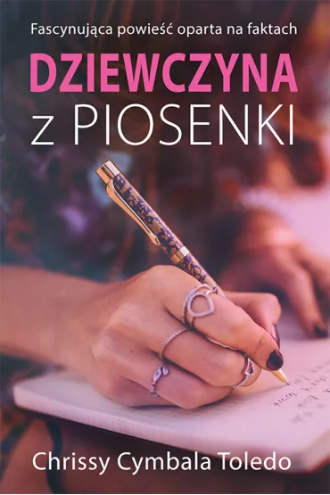 Dziewczyna z piosenki - Chrissy Toledo Cymbala