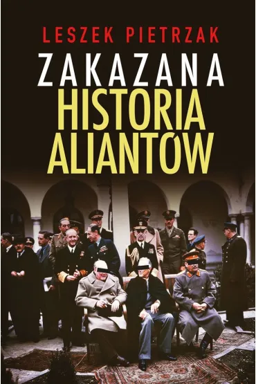 Zakazana historia aliant�w - Leszek Pietrzak