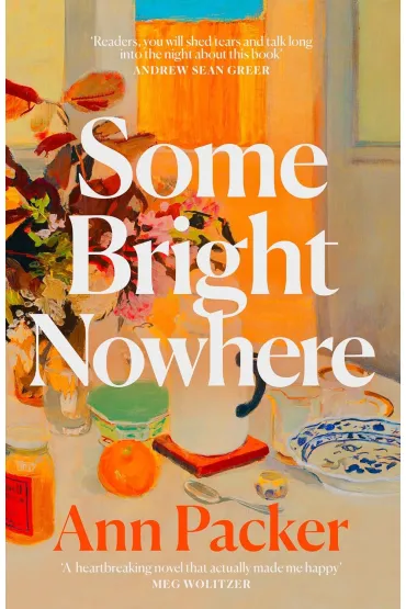 Some Bright Nowhere - Ann Packer