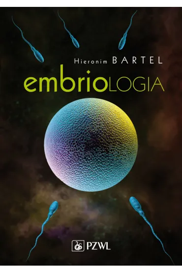 Embriologia - Hieronim Bartel