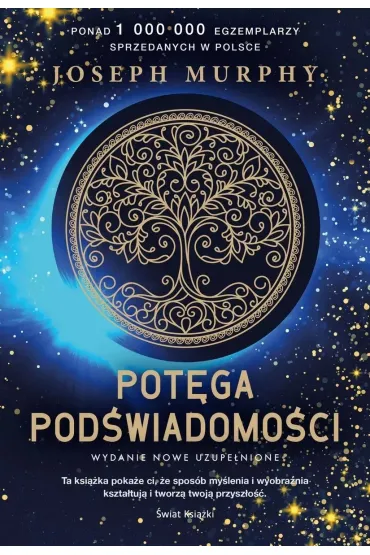Pot�ga pod�wiadomo�ci (nowe wydanie uzupe�nione) - Joseph Murphy