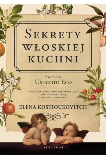 Sekrety w�oskiej kuchni - Kostiukovitch Elena