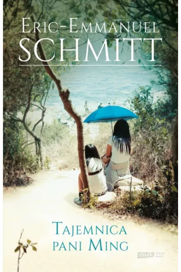 Tajemnica pani Ming - Eric-Emmanuel Schmitt