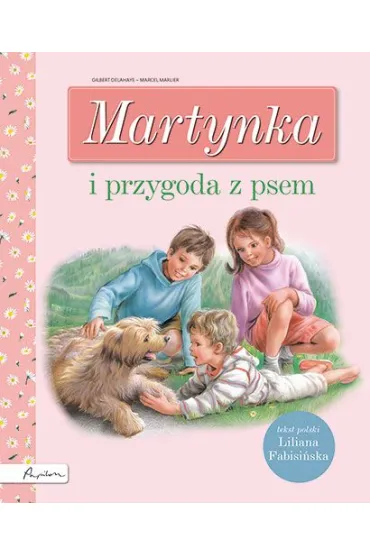 Martynka i przygoda z psem - Liliana Fabisi�ska