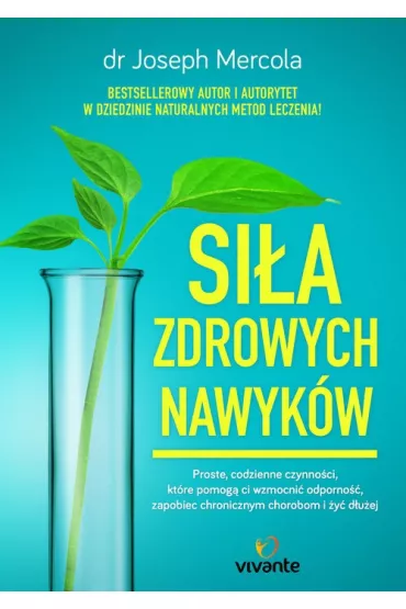 Sia zdrowych nawykw - Joseph Mercola