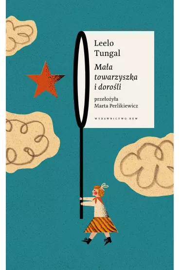Ma�a towarzyszka i doro�li - Leelo Tungal