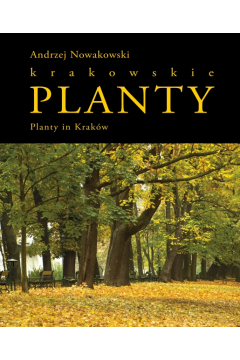 Planty krakowskie/Planty in Krakw