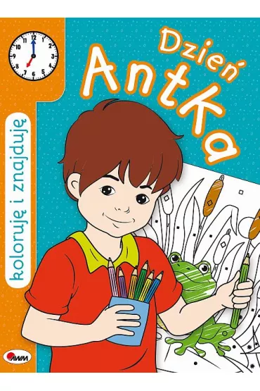 Koloruj� i znajduj� Dzie� Antka - Marzena �wik