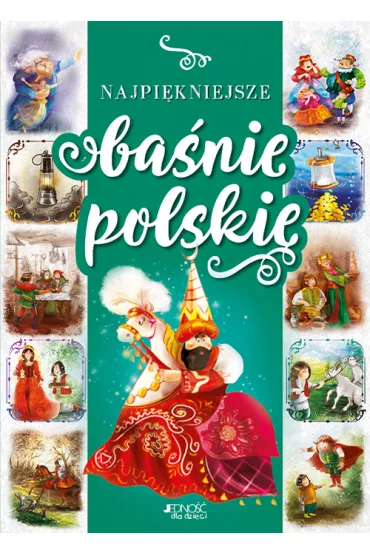 Najpi�kniejsze ba�nie polskie - Dorota Skwark