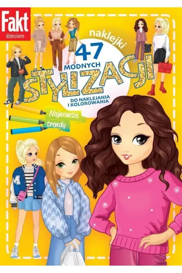47 modnych stylizacji. Najnowsze trendy