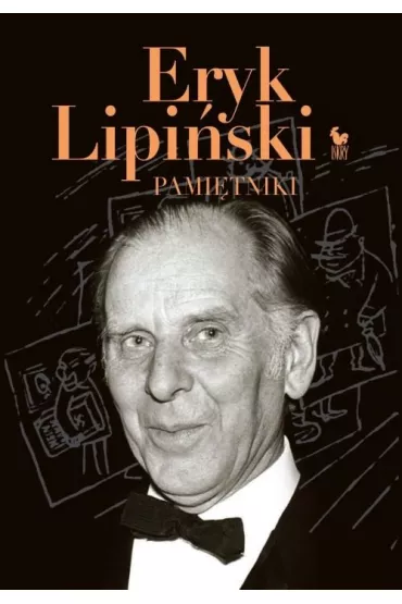 Pami�tniki Eryk Lipi�ski - Eryk Lipi�ski
