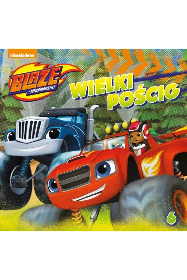 Blaze i megamaszyny. Wielki Po�cig STORY