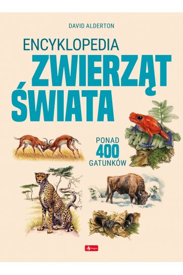 Encyklopedia zwierząt świata