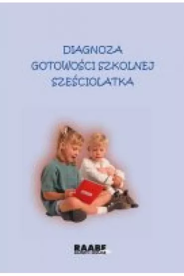 (e) Diagnoza gotowo�ci szkolnej sze�ciolatka
