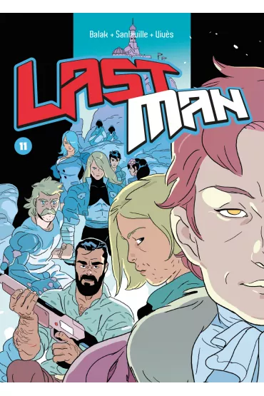Lastman. Tom 10 - Bastien Vives, Michael  Sanlaville, Yves Balak