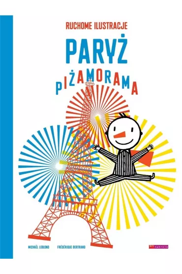 Pary� Pi�amorama. Tom 2 - Bertrand Frederique, Michael Leblond
