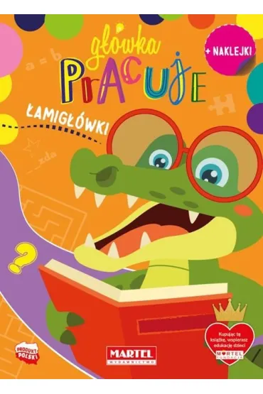G��wka pracuje. �amig��wki