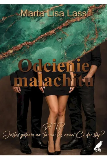 Odcienie malachitu - Marta Lisa  Lass