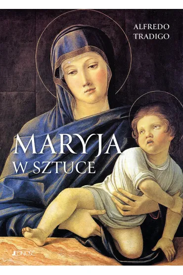 Maryja w sztuce - Tradigo Alfredo