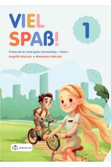 Viel Spass! 1 Podr�cznik - Aleksandra  Walczak, Angelika  Walczak