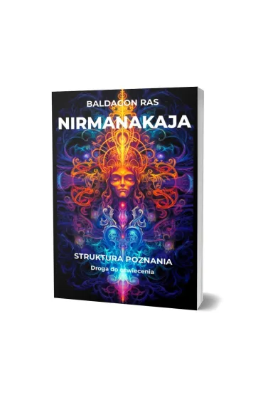 Nirmanakaja. Struktura poznania - Baldagon Ras