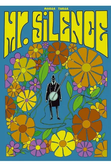 Mr Silence - Marek Turek