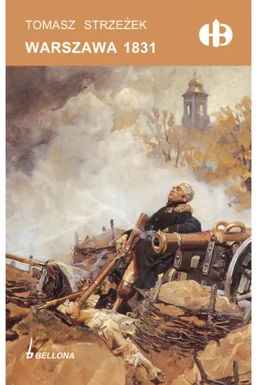 Warszawa 1831 - Tomasz Strze�ek