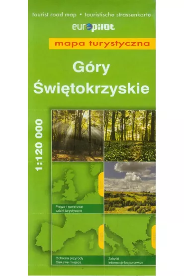 G�ry �wi�tokrzyskie. Mapa turystyczna w skali 1:120 000. Europilot