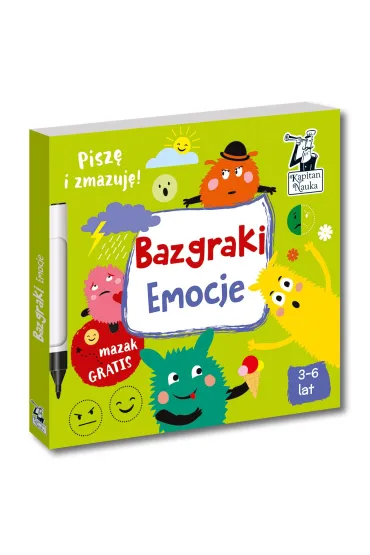 Bazgraki. Emocje. Kapitan Nauka - Monika  Sobkowiak