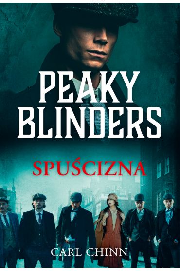 Peaky Blinders. Spuścizna