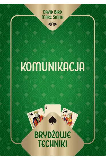 Bryd�owe techniki. Komunikacja - David Bird Marc Smith, Smith  Marc