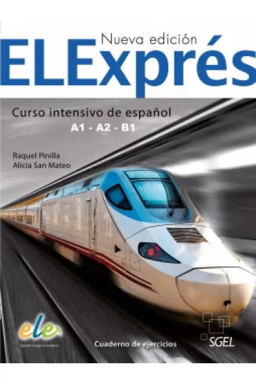ELExpres 1 �wiczenia Nueva edicion - Alicia San Mateo, Raquel Pinilla