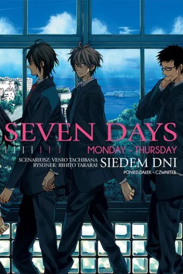 Monday - Thursday. Seven Days. Tom 1 - Venio Tachibana