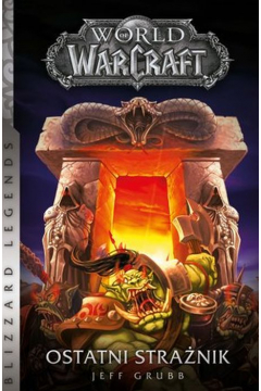 Ostatni Stranik. World of Warcraft