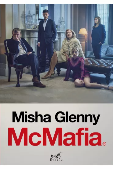 McMafia - Misha Glenny