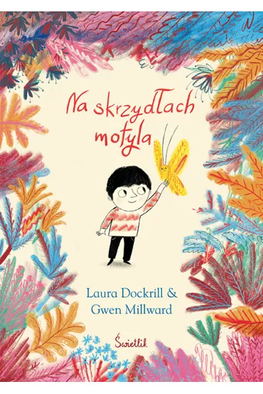 Na skrzydach motyla - Laura Dockrill