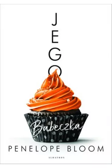 Jego babeczka - Penelope  Bloom