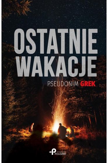 Ostatnie wakacje