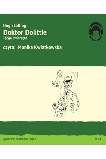 Audiobook Doktor Dolittle i jego zwierz�ta CD - Hugh Lofting