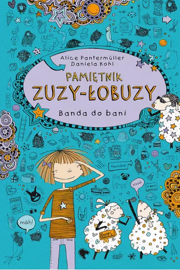 Pami�tnik Zuzy �obuzy Banda do bani - Alice Pantermuller