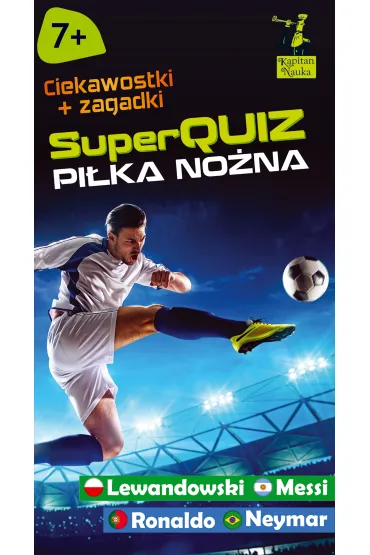 Kapitan Nauka SuperQuiz Pi�ka no�na