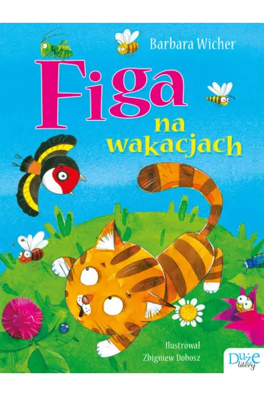 Figa na wakacjach. Du�e Litery - Barbara Wicher