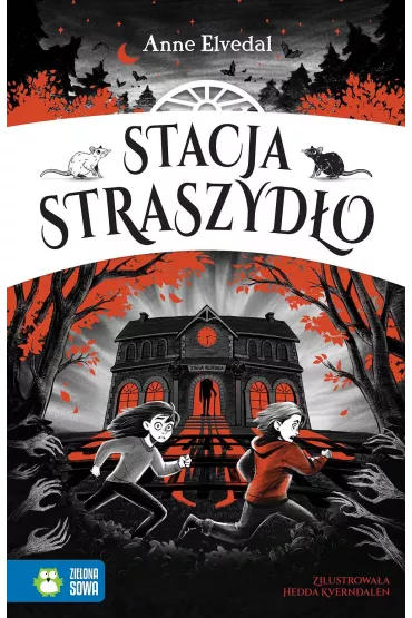 Stacja Straszydo - Anne Elvedal
