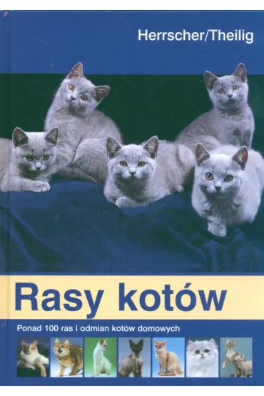 Rasy kot�w - Herrscher Ulrike, Theilig Harald