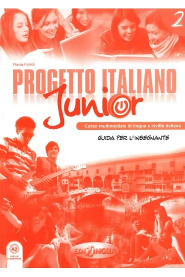 Progetto italiano junior 2 przewodnik metodyczny - Fornili Flavia