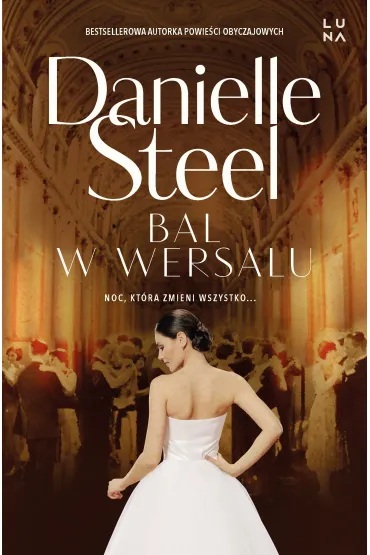 Bal w Wersalu - Danielle Steel