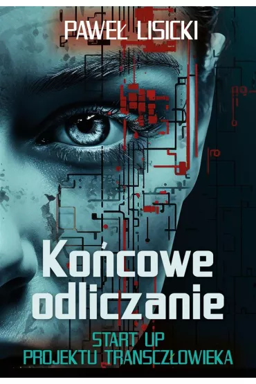 Ko�cowe odlicznie. Start up projektu transcz�owieka - Pawe� Lisicki