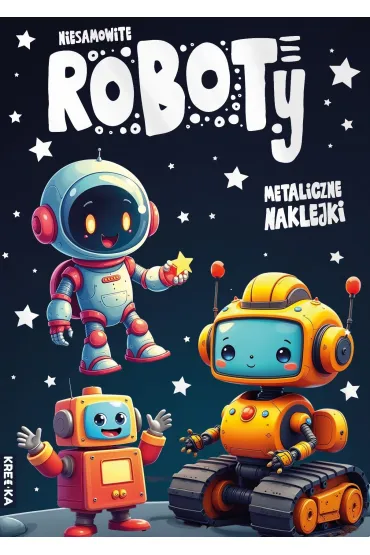 Niesamowite roboty