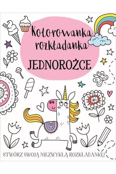 Kolorowanka rozk�adanka. Jednoro�ce - Elizabeth  Golding, Jake  McDonald Ilustr